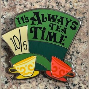 Disney Alice in Wonderland Mad Hatter's Hat "It's Always Tea Time" Trading Pin